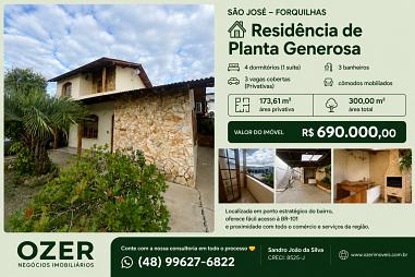 Casa com 4 quartos à venda, 173m², 3 banheiros, 3 garagens - Forquilhas - São José
