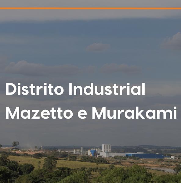 VENDA - LOTE DE TERRENO - DISTRITO INDUSTRIAL MAZETTO E MURAKAMI - SALTO/SP 1